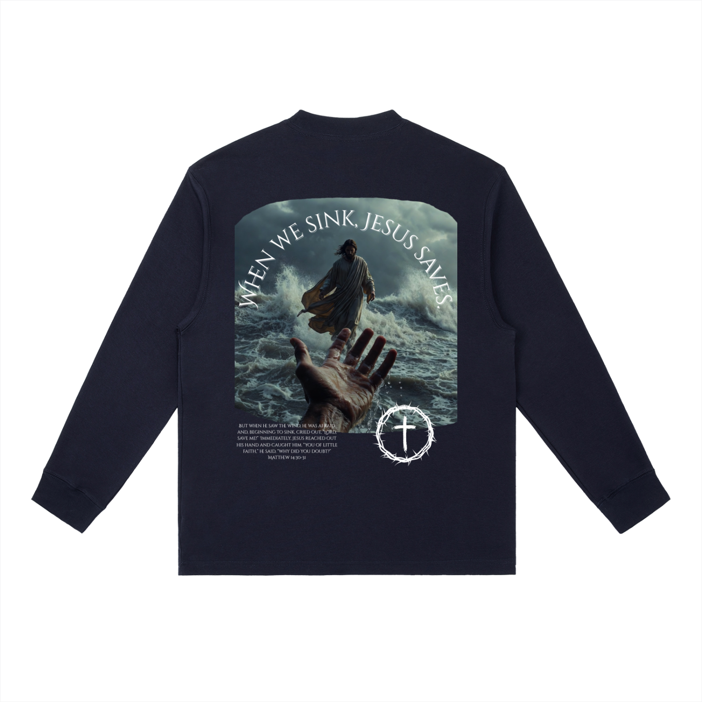 When We Sink, Jesus Saves Essential Crewneck Long-Sleeve